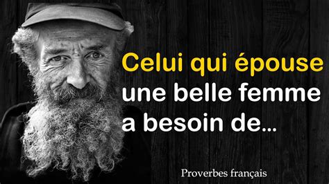 Proverbes français sages que vous allez adorer Sagesse française