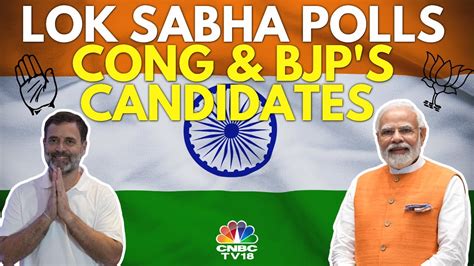 Run Up To General Elections Congress Bjp Release List Of Candidates