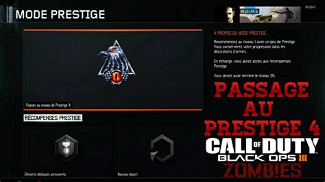 COD BO3 PASSAGE AU PRESTIGE 4 ZOMBIES YouTube