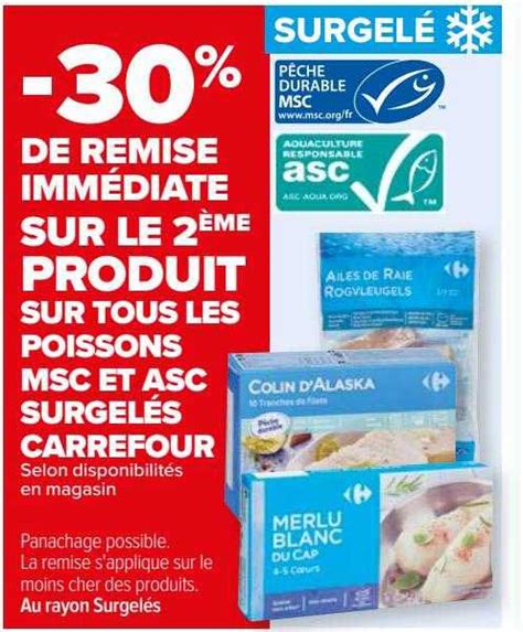 Promo Les Poissons Msc Et Asc Surgel S Carrefour Chez Carrefour