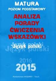 Matura J Zyk Polski Analiza Porady Wiczenia Wskaz Wki