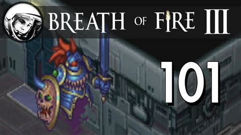 Lets Play Breath Of Fire 3 Part 101 Youtube