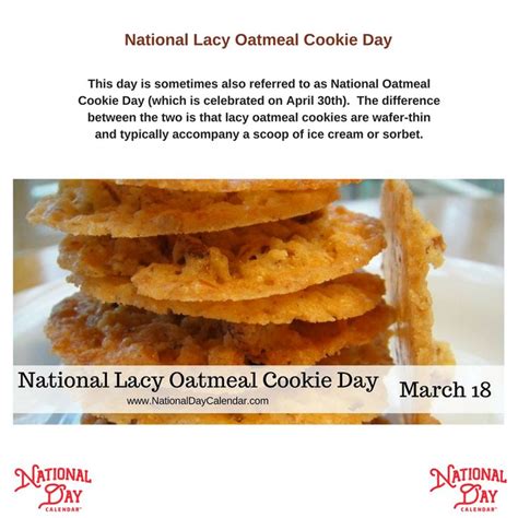 NATIONAL LACY OATMEAL COOKIE DAY March 18 Oatmeal Cookies Oatmeal