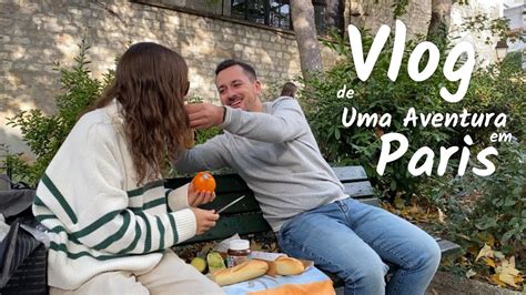 Vlog De Uma Aventura Em Paris Youtube