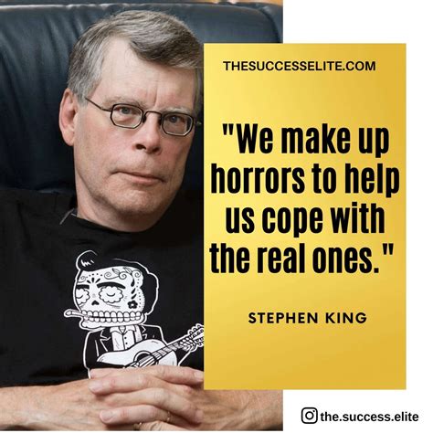 Top 20 Stephen King Quotes To Inspire A Fearless You