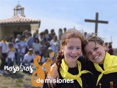 Nosotros sí De misiones en Semana Santa con Juventud y Familia