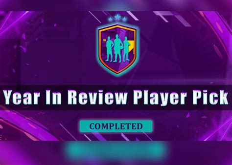 Fifa How To Complete The Year In Review Player Pick Sbc