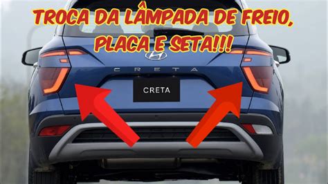 TROCA DA LÂMPADA DE FREIO PLACA E SETA CRETA NOVA GERAÇÃO YouTube