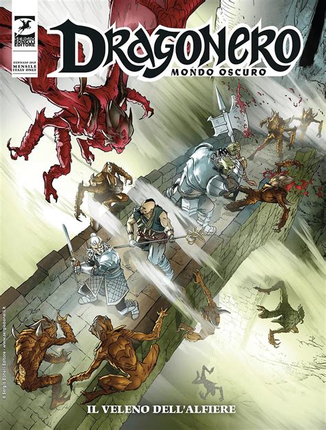 In Edicola Dal 9 Gennaio Dragonero Il Veleno Dell Alfiere Spirito