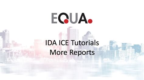 IDA ICE Tutorials 19 More Reports YouTube