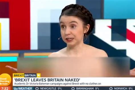 Dr Victoria Bateman Who Is The Naked Brexit Protester