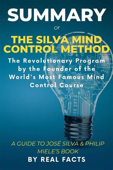 Summary Of The Silva Mind Control Method Ebook Real Facts