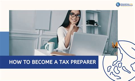 How To Become A Tax Preparer Your Complete Guide