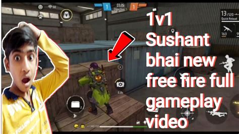 Sushant Vs Full Gameplay Video How To Free Fire Full Gameplay Video