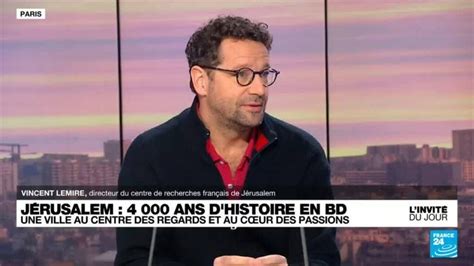 Vincent Lemire historien À Jérusalem le passé ne cesse de remonter