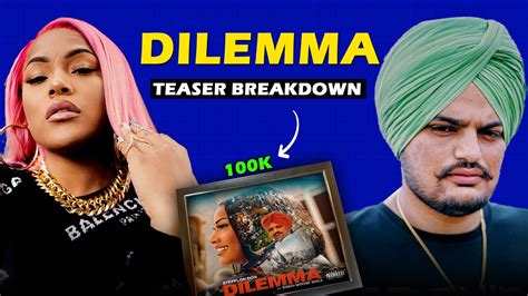 Sidhu Moose Wala New Song Explain Dilemma Stefflon Don Dilemma