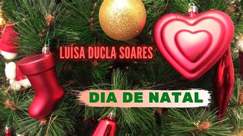 Dia De Natal Poesia De Lu Sa Ducla Soares Youtube