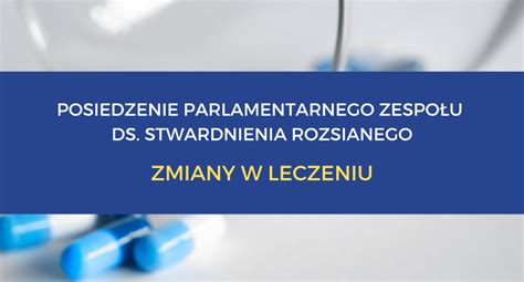 MZ Zapowiada Zmiany W Leczeniu SM Od Listopada