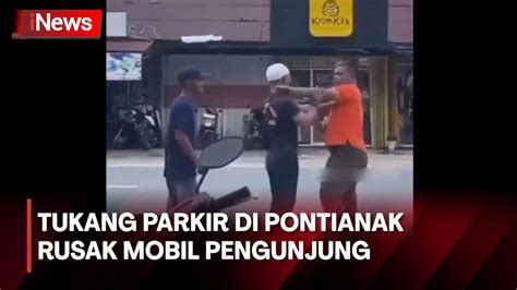 Tak Mau Bayar Mobil Pengunjung Minimarket Di Pontianak Dirusak Tukang