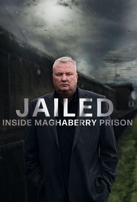 Jailed: Inside Maghaberry Prison - TheTVDB.com