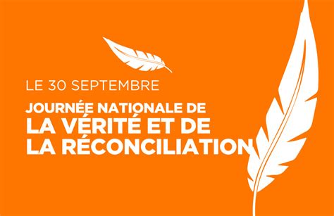 La Journée Nationale De La Vérité Et De La Réconciliation Le 30