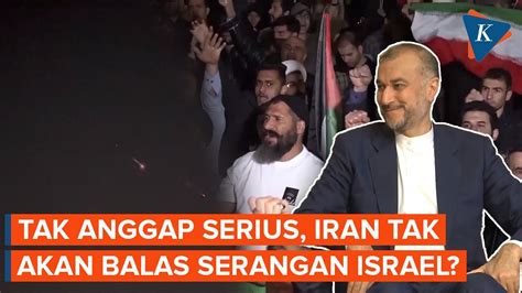 Sebut Serangan Israel Penyusup Iran Tak Berencana Membalas Youtube