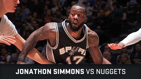 Jonathon Simmons Highlights 12 Points Vs Nuggets 27 11 2015 YouTube