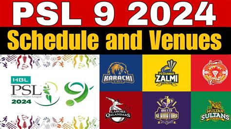 Psl 2024 Schedule Psl 9 Full Schedule And Venues Youtube