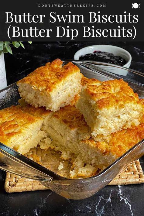 Butter Swim Biscuits Are Buttermilk Biscuits Baked In A Pool Of Melted