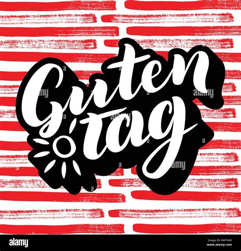 Guten Tag. Word hello, good day in German. Fashionable calligraphy ...