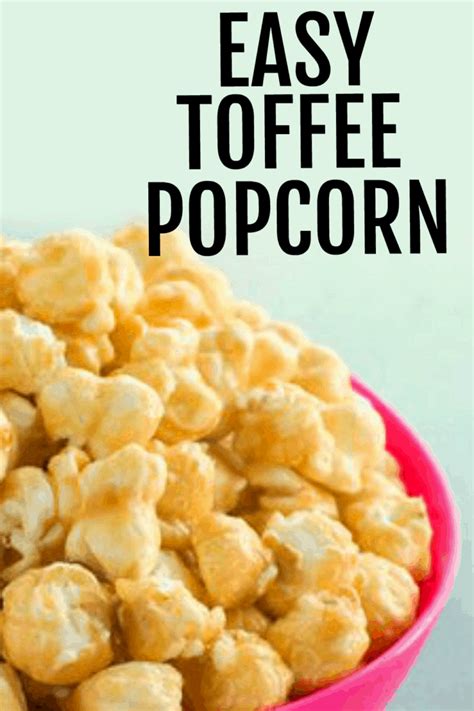 Simple Toffee Popcorn Recipe