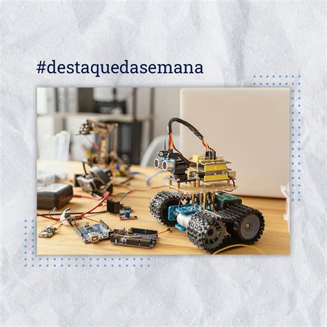 Pos Graduação Em Robotica Educacional - Seis motivos para fazer uma pós-graduação em Robótica Educacional ...