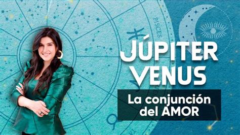 La conjunción Venus Júpiter y su influencia en la astrología