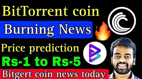 Bttc Coin Burning News Bttc Coin News Today Bitgert Coin News