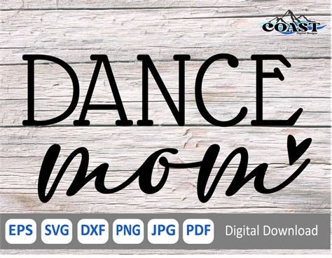 Dance Mom Svg Cutting Files Dance Svg Momlife Svg Dance Etsy