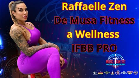 Rafaelle Zen De Musa Fitness A Wellness Pro Youtube