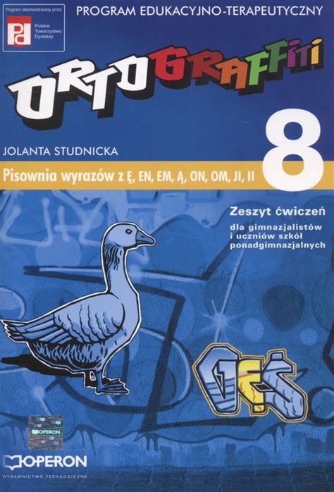 Ortograffiti 8 Zeszyt ćwiczeń Pisownia wyrazów z Ę EN EM Ą ON OM JI II