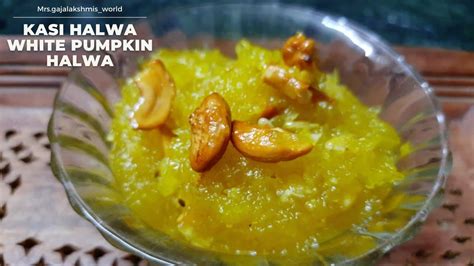 Kasi Halwa In Tamil White Pumpkin Halwa How To Make Kasi Halwa In