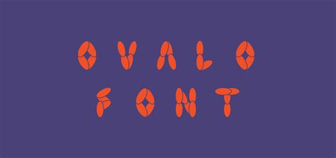 Ovalo Display Free Font on Behance