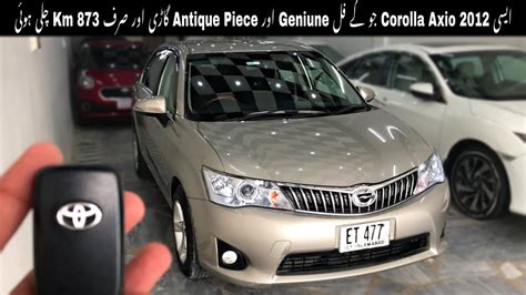 Toyota Corolla Axio Luxel Full Genuine Owner S Review