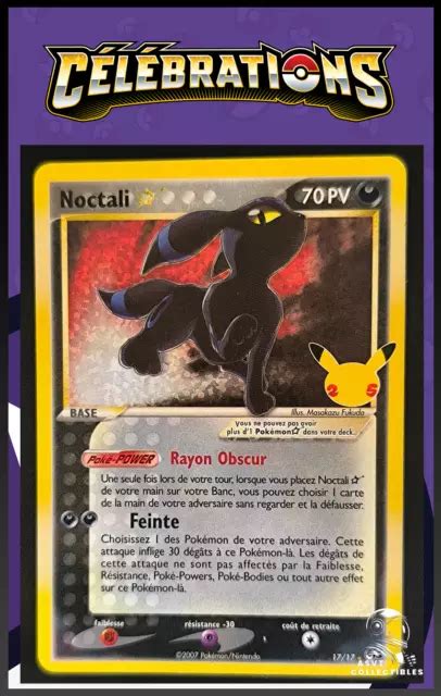 CARTE POKÉMON NOCTALI Star 17 17 EB7 5 Célébrations 25 ans Epee Et