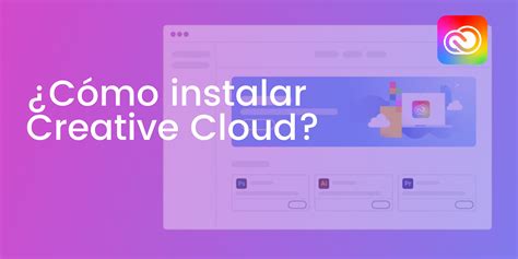 C Mo Instalar Adobe Creative Cloud Inicio