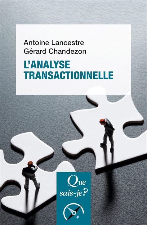 L Analyse Transactionnelle French Edition EBook Lancestre Antoine