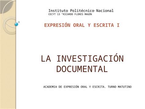 Ppt La Investigaci N Documental Instituto Polit Cnico Nacional Cecyt