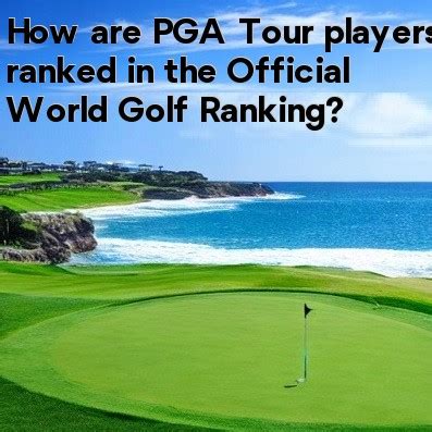 How are PGA Tour players ranked in the Official World Golf Ranking?