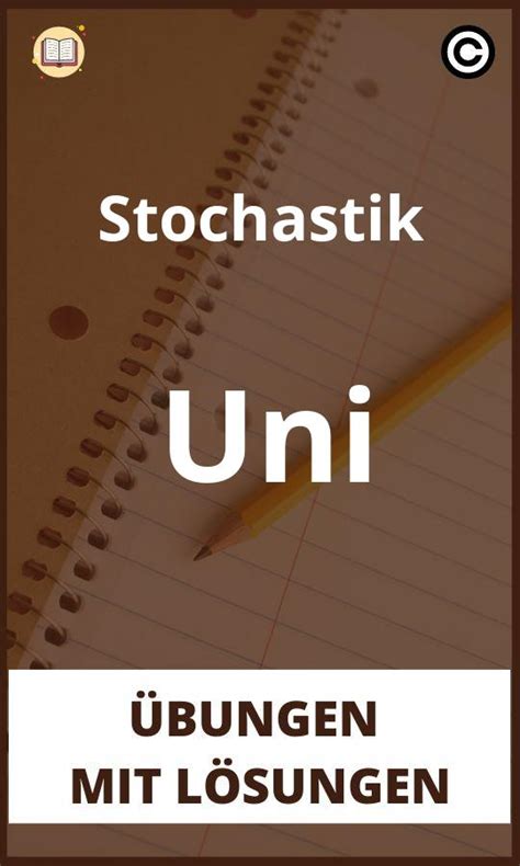 Stochastik Uni Bungen Mit L Sungen Pdf