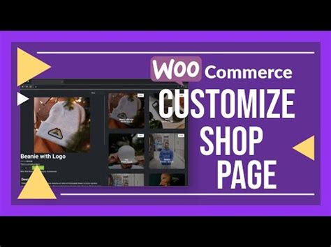 How To Customize Woocommerce Shop Page Youtube