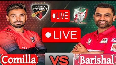 Bpl Live Comilla Victorians Vs Fortune Barishal Live Bpl Point