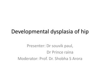 Developmental Dysplasia Of Hip Ppt