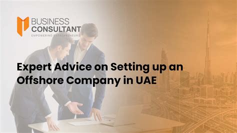 Professional Guidance For Offshore Company Setup In The Uae